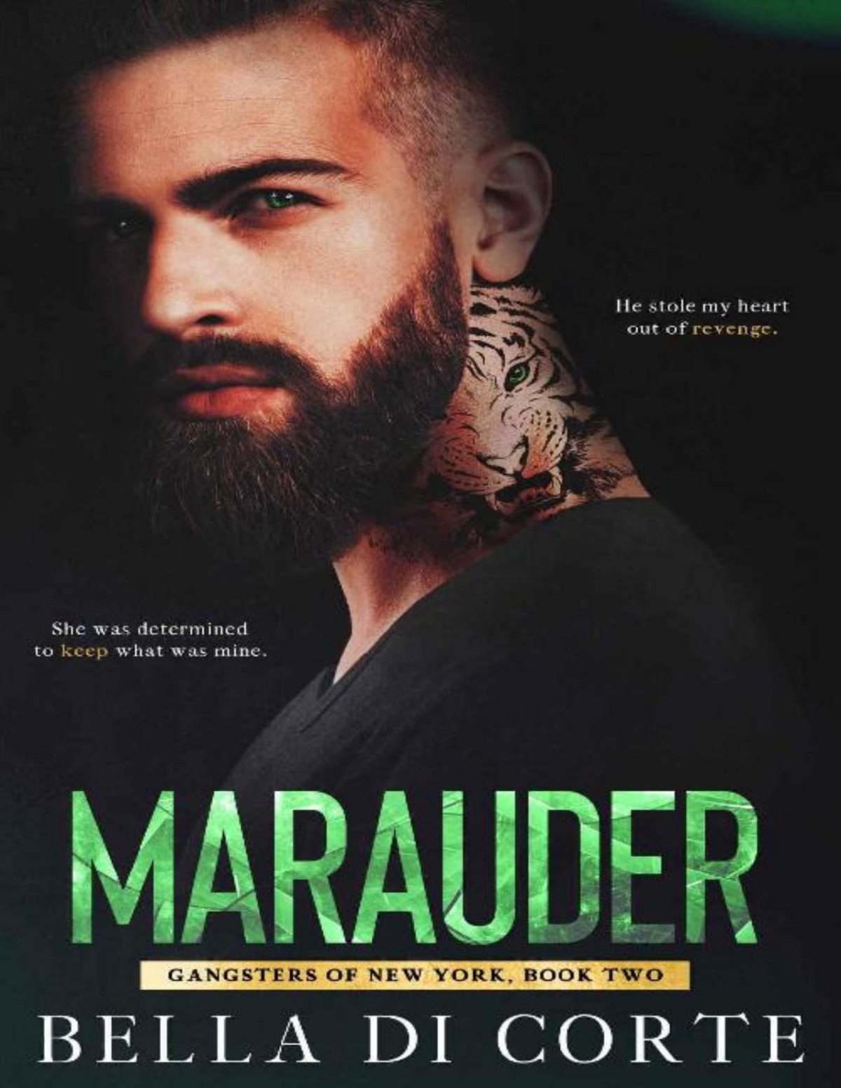 Marauder Gangsters Of New York Book 2 Bella Di Corte Corte