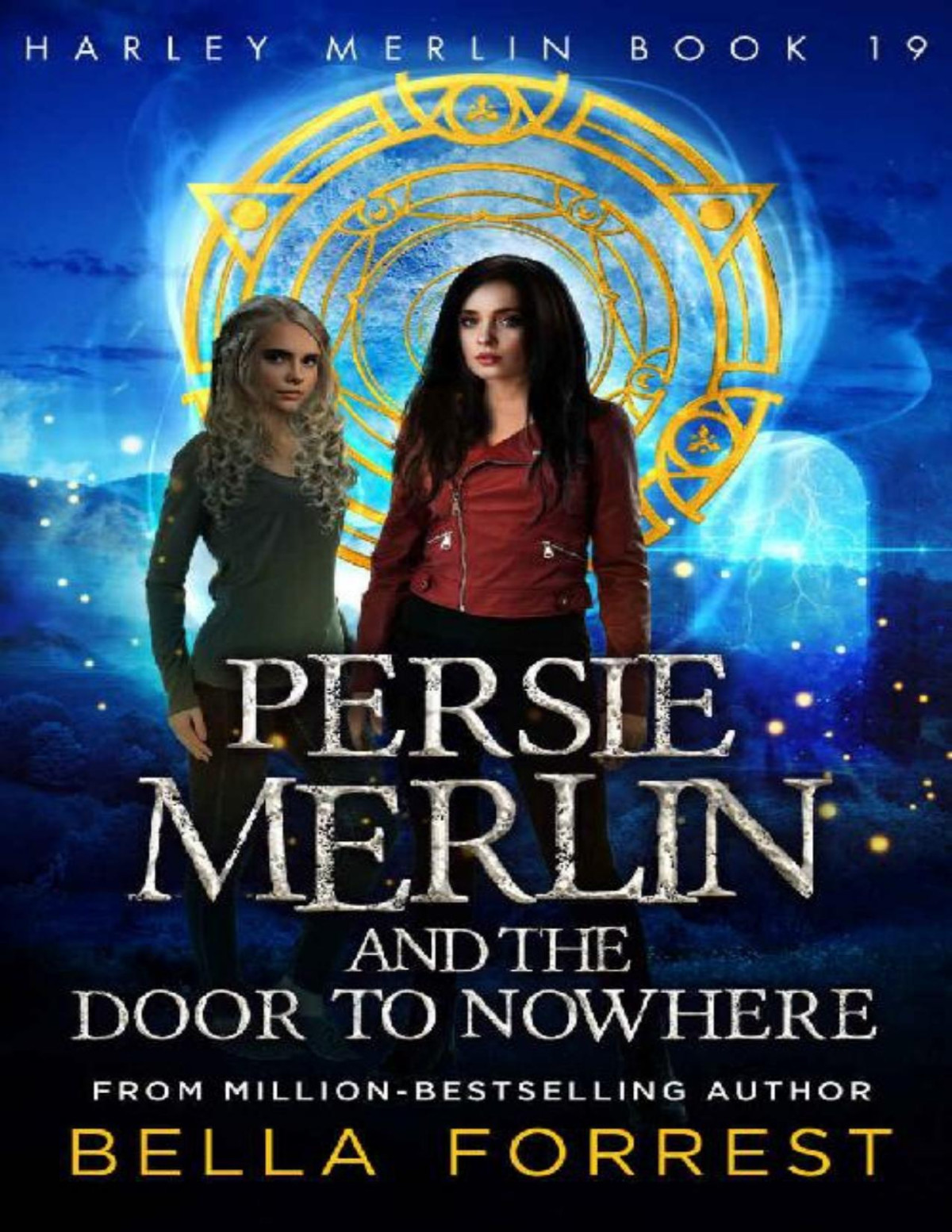 Harley Merlin 19 Persie Merlin And The Door To Nowhere Bella Forrest Forrest