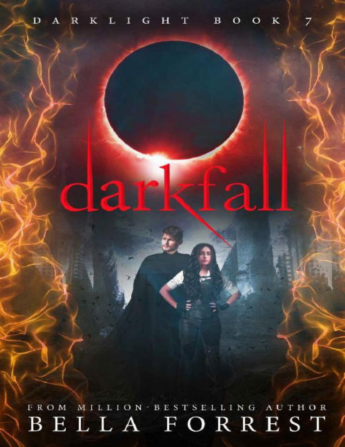 Darklight 7 Darkfall Bella Forrest Forrest Bella