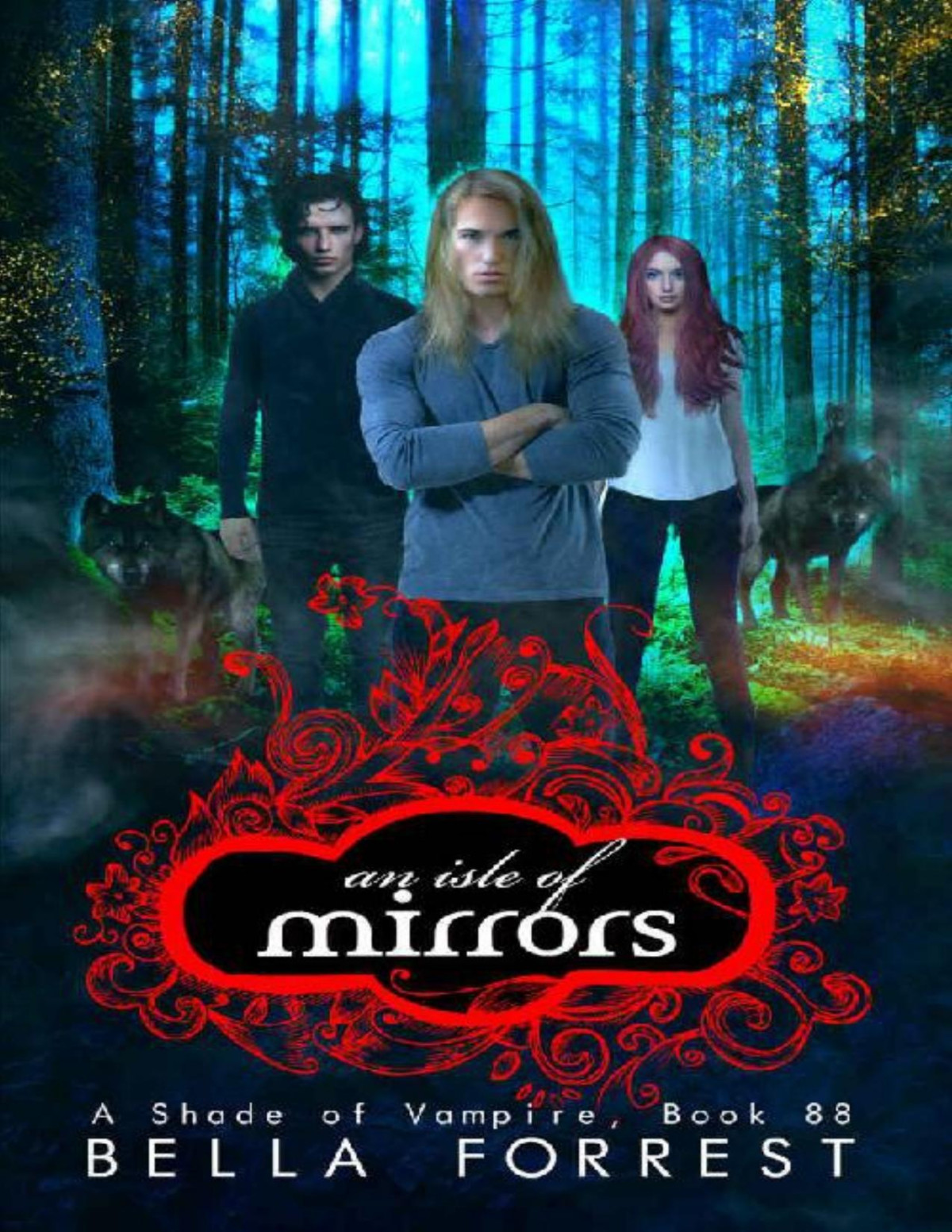 A Shade Of Vampire 88 An Isle Of Mirrors Bella Forrest Forrest