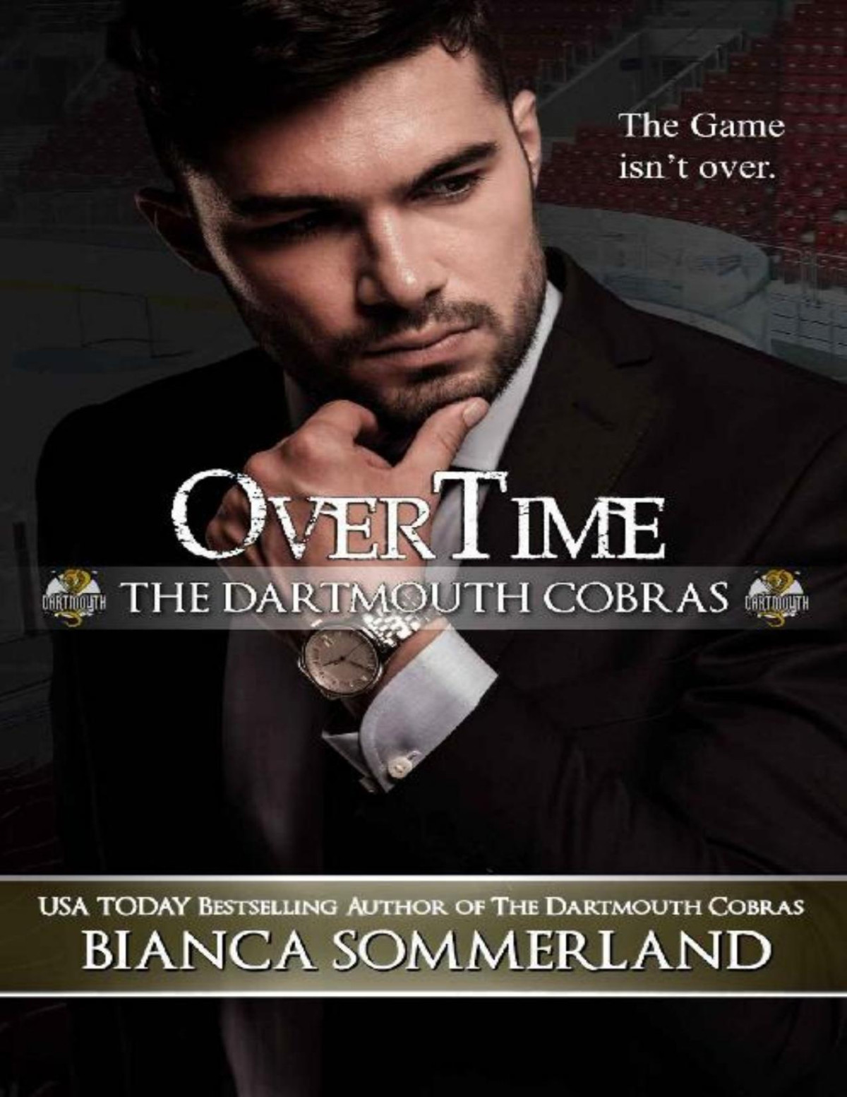 Overtime The Dartmouth Cobras Book 9 Bianca Sommerland Sommerland