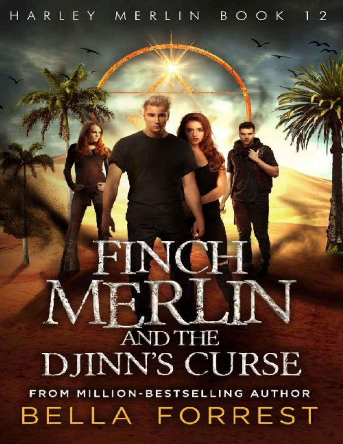 Harley Merlin 12 Finch Merlin And The Djinns Curse Bella Forrest Forrest