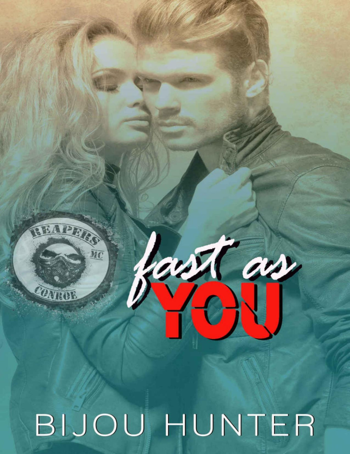 Fast As You Reapers Mc Conroe Chapter 2 Hunter Bijou