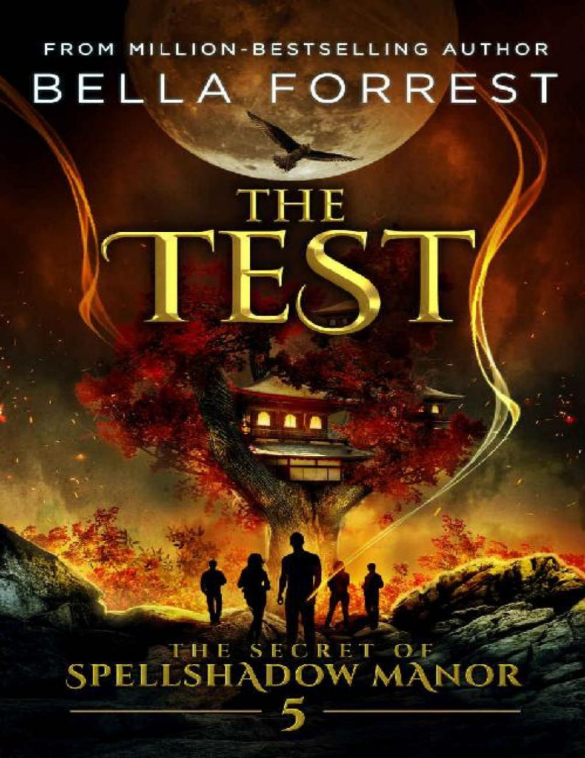 The Secret Of Spellshadow Manor 5 The Test Bella Forrest Forrest