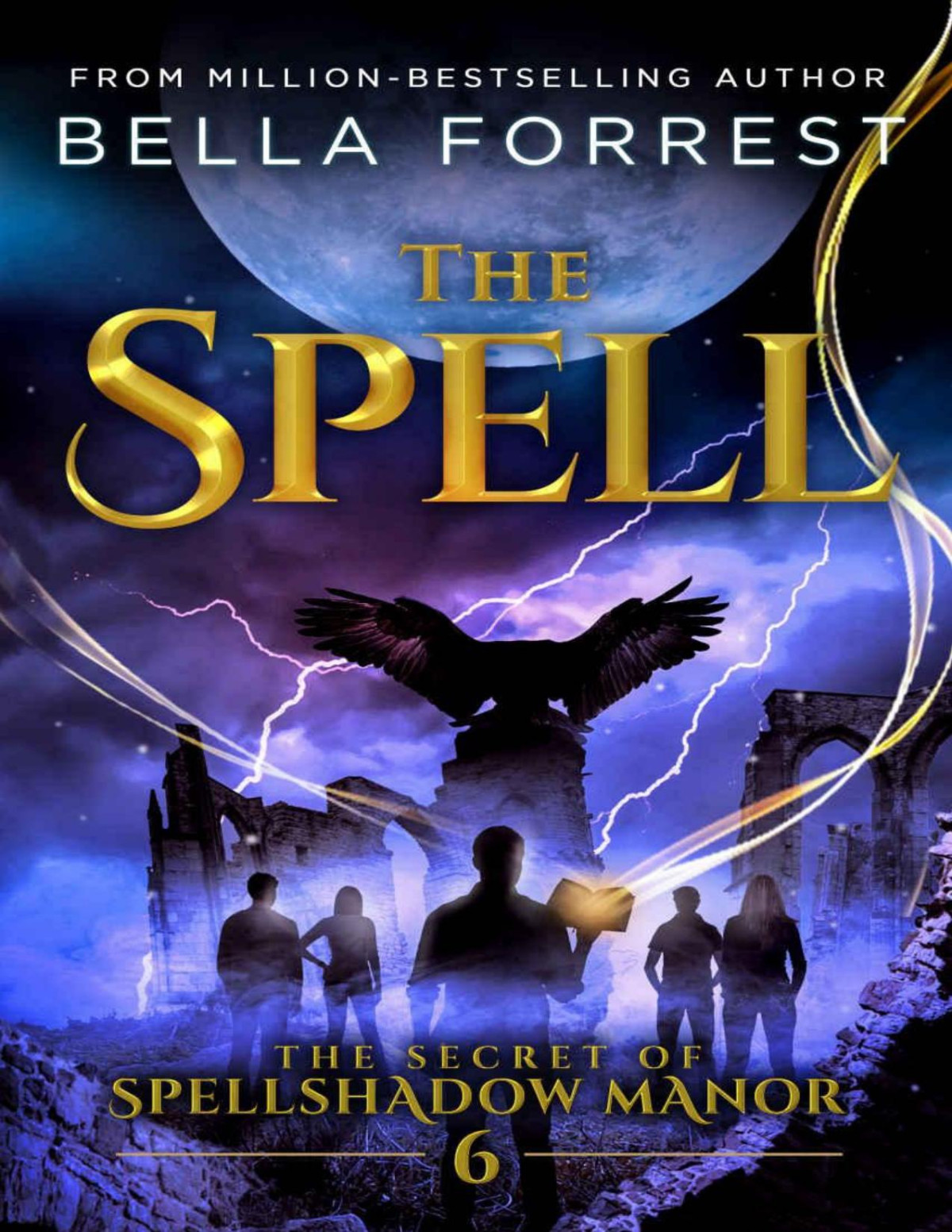 The Spell Bella Forrest Forrest Bella