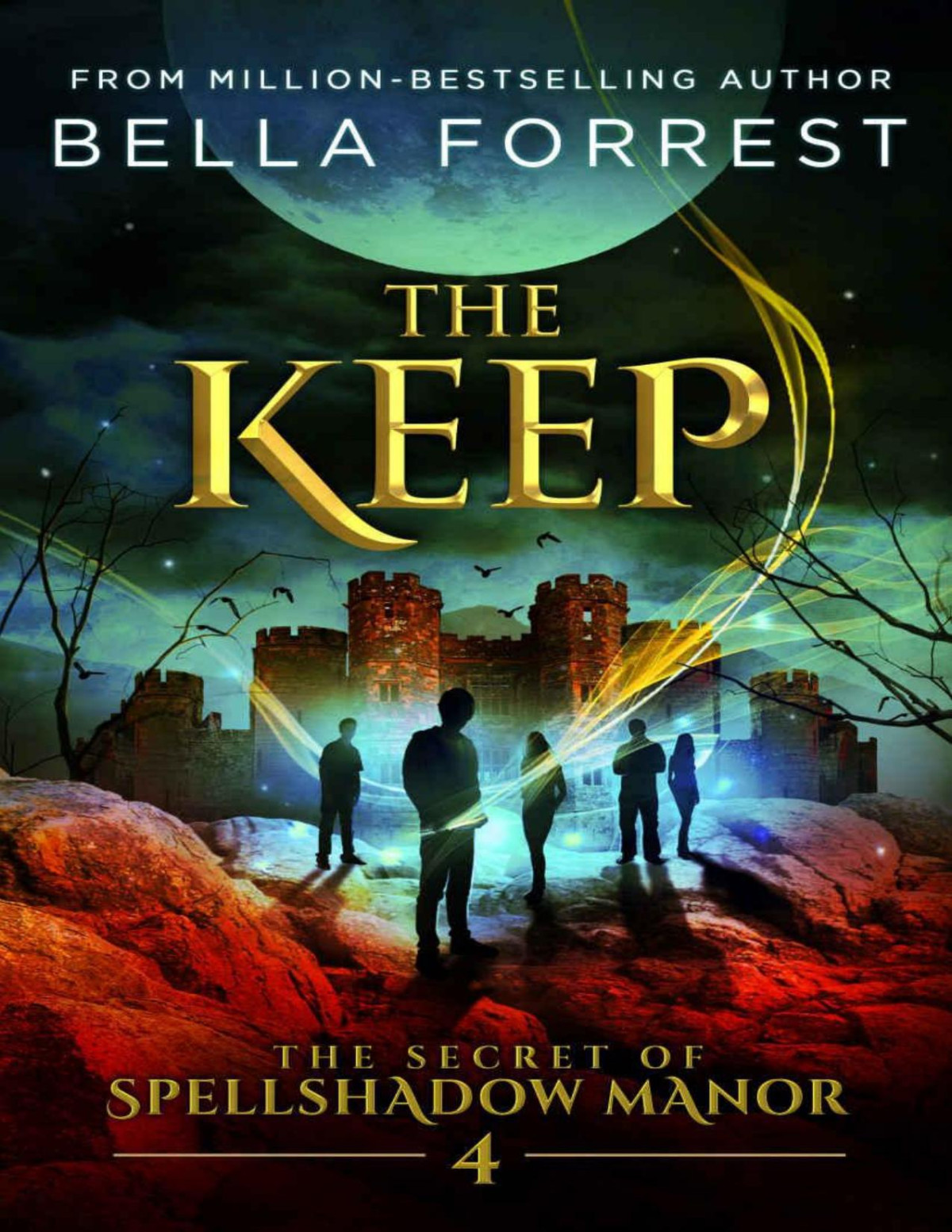 The Keep Bella Forrest Forrest Bella