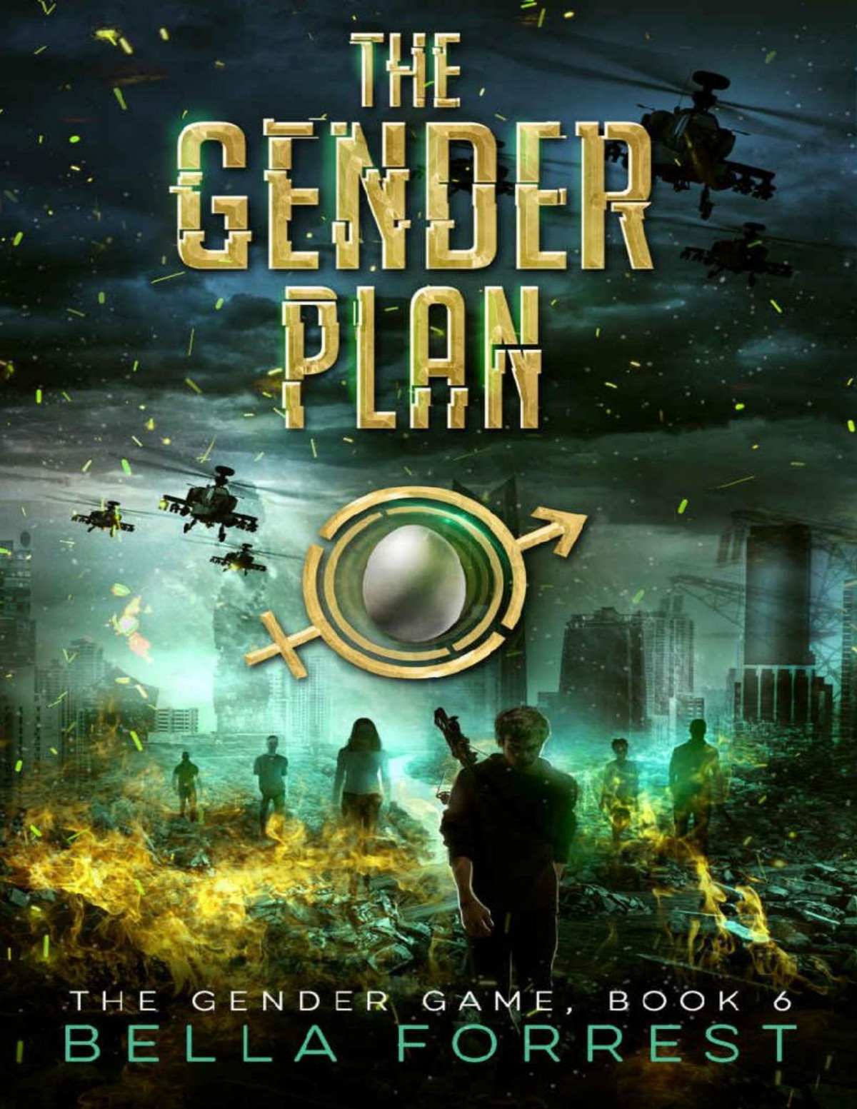 The Gender Game 6 The Gender Plan Bella Forrest Forrest Bella