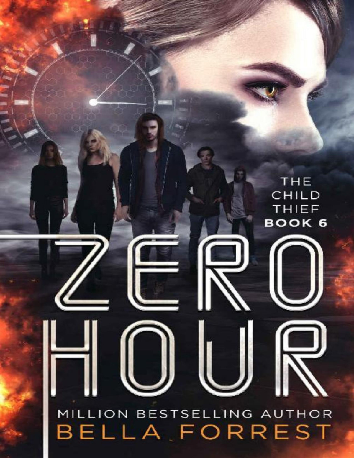 The Child Thief 6 Zero Hour Bella Forrest Forrest Bella