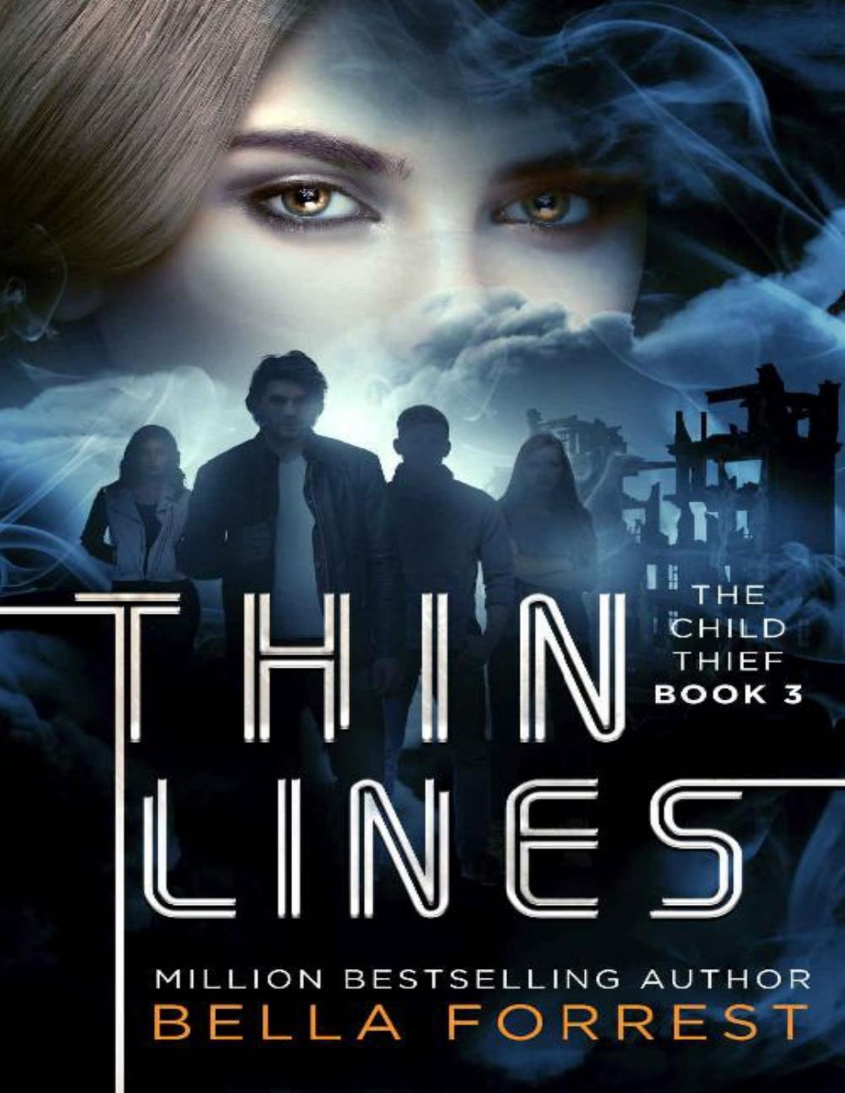The Child Thief 3 Thin Lines Bella Forrest Forrest Bella