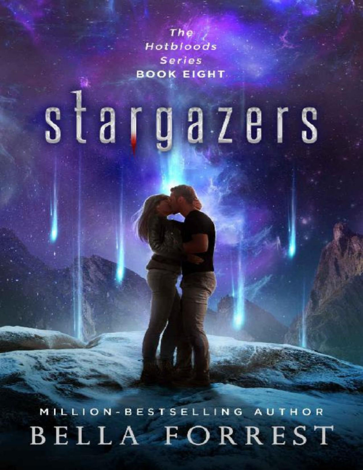Hotbloods 8 Stargazers Bella Forrest Forrest Bella
