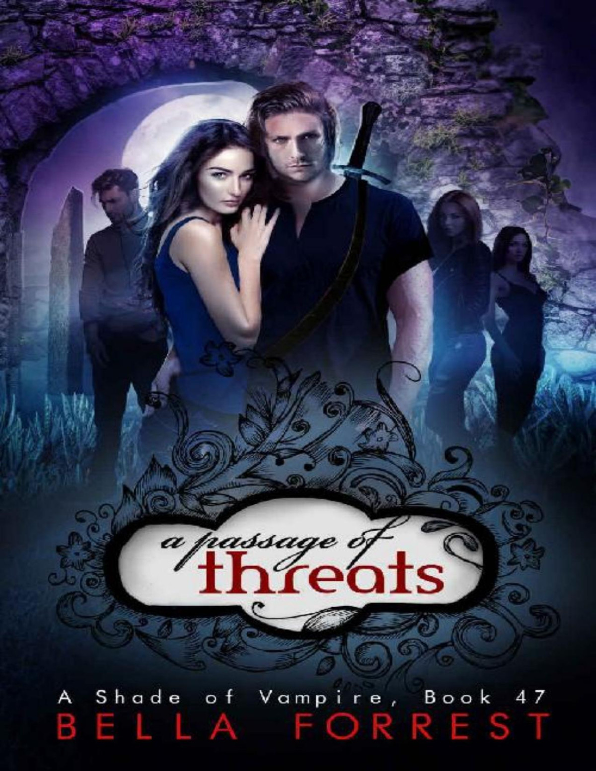 A Shade Of Vampire 47 A Passage Of Threats Bella Forrest Forrest