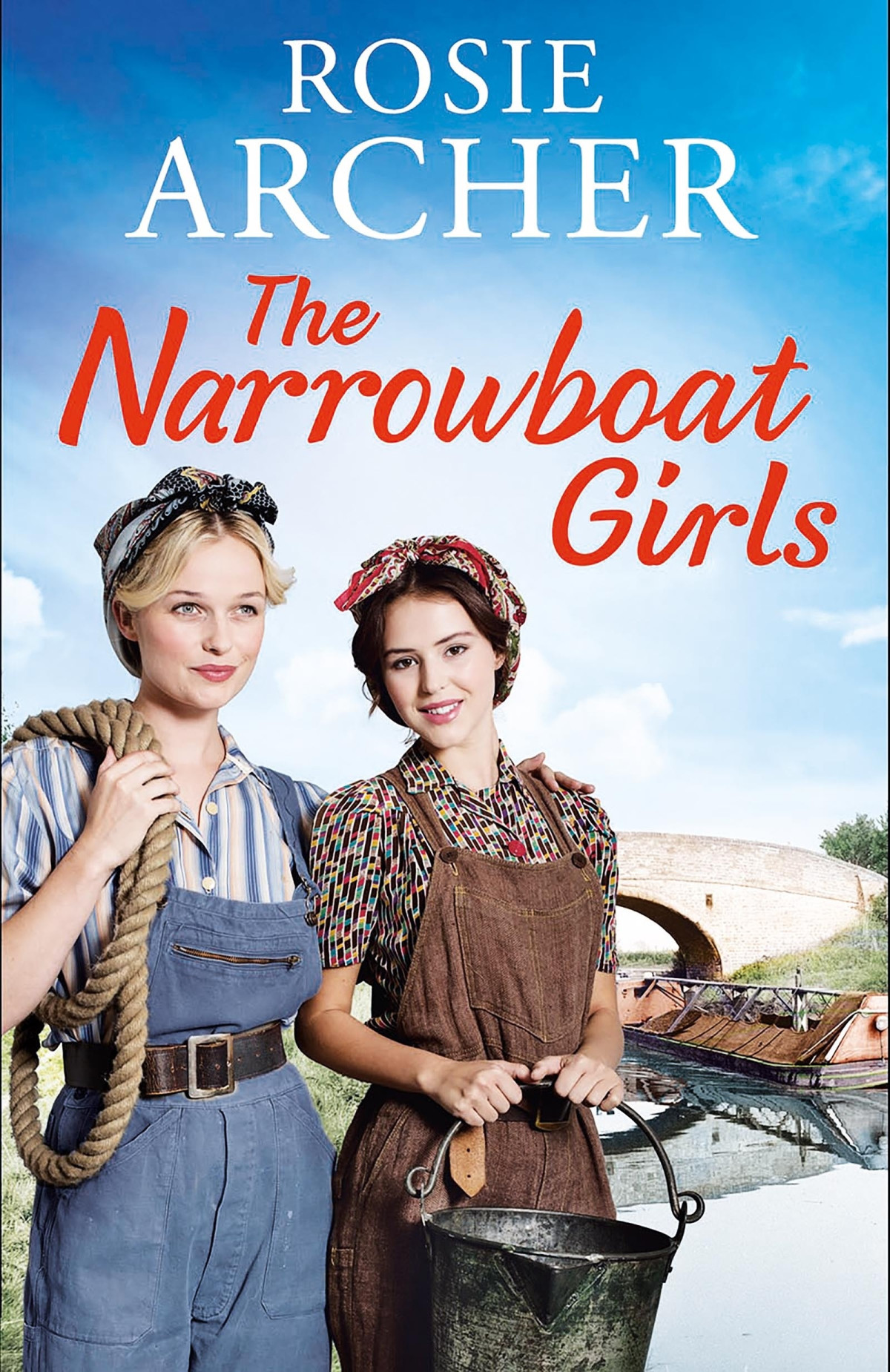 The Narrowboat Girls Rosie Archer Archer Rosie