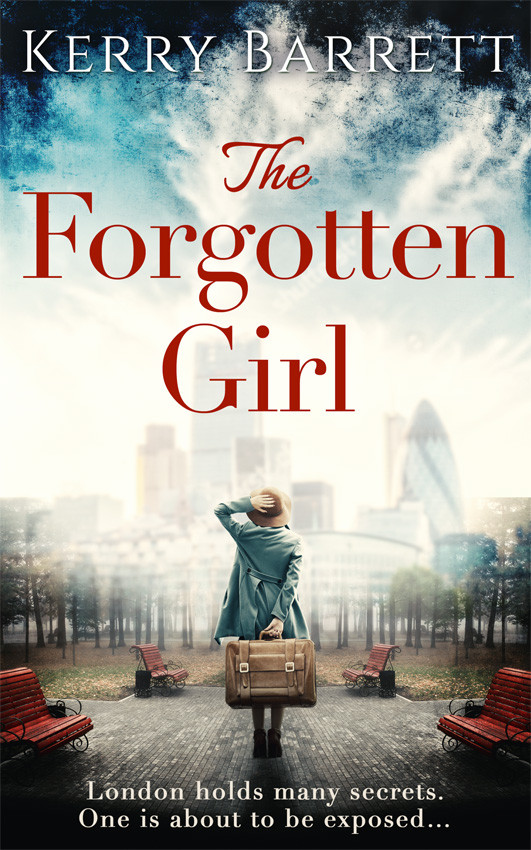 The Forgotten Girl Kerry Barrett Barrett Kerry