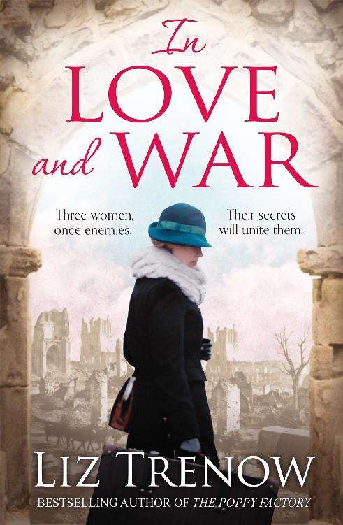 In Love And War Aka The Lost Soldiers Liz Trenow Liz Trenow