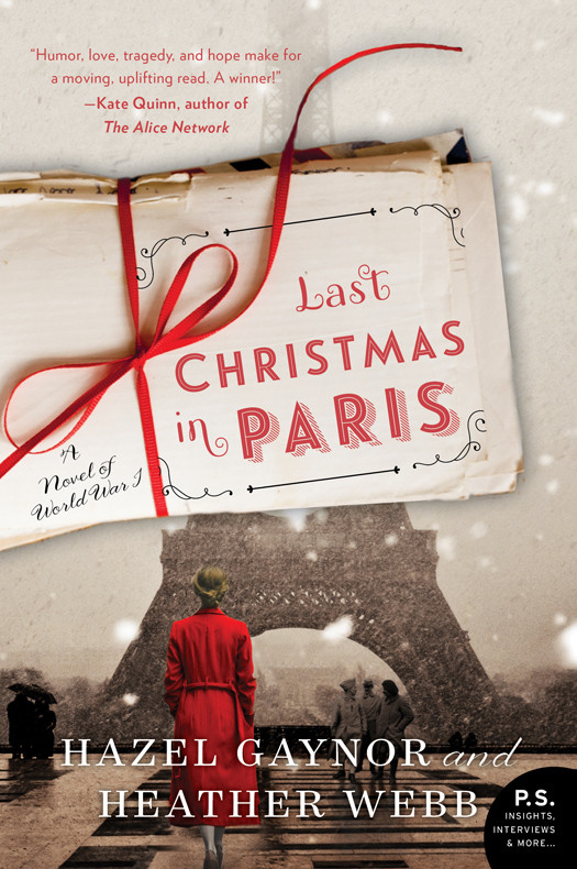 Last Christmas In Paris Hazel Gaynor Heather Webb Gaynor Hazel Webb