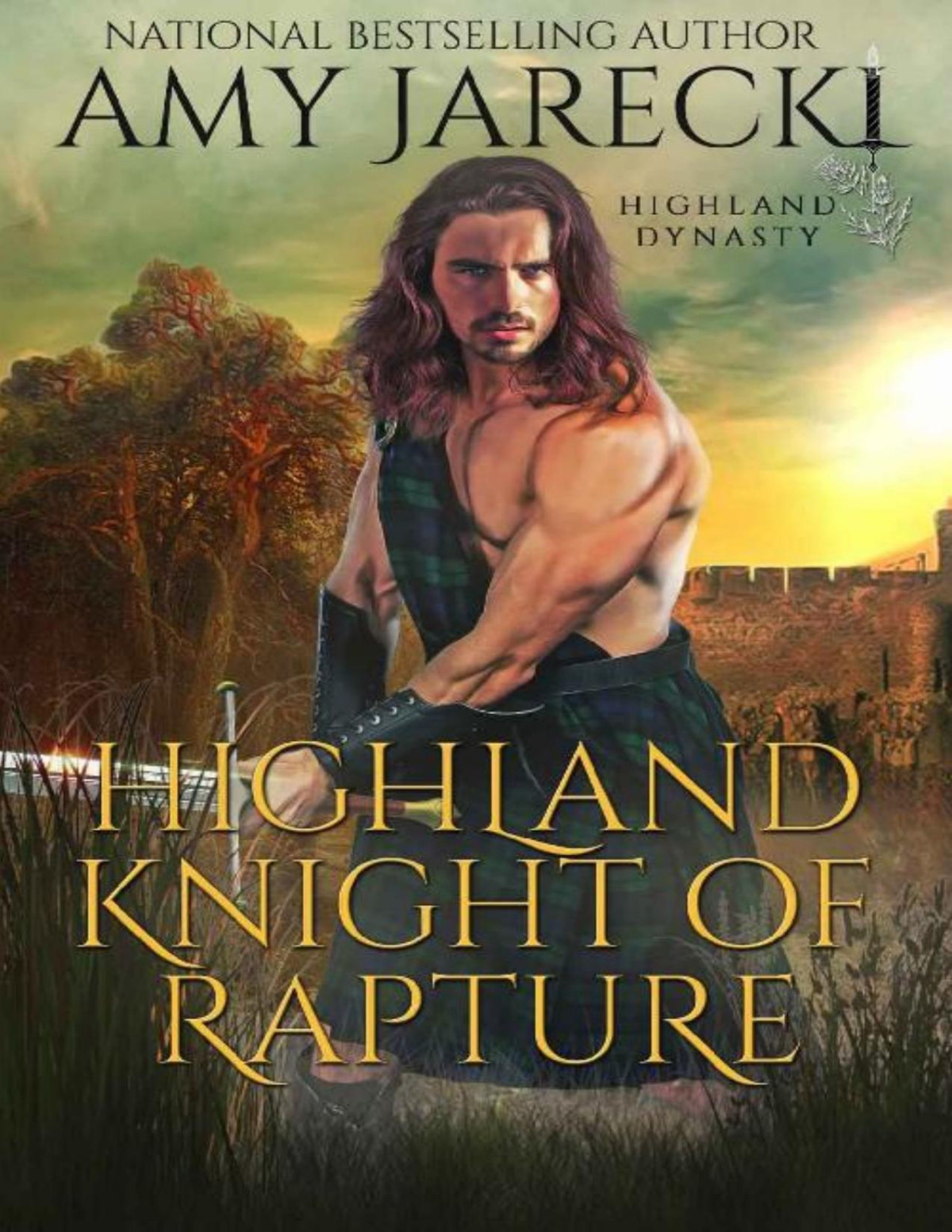 Highland Knight Of Rapture Scottish Historical Romance Highland Dynasty Book 4 Amy Jarecki Jarecki