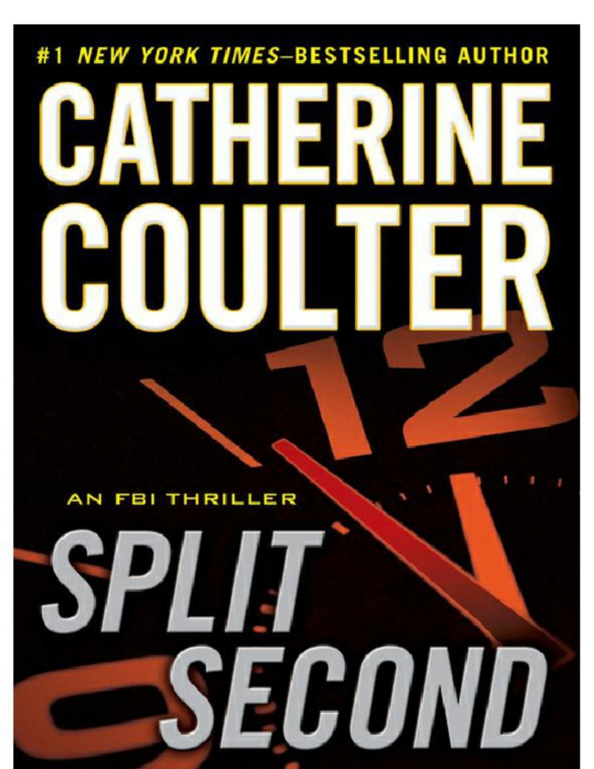 Split Second Catherine Coulter