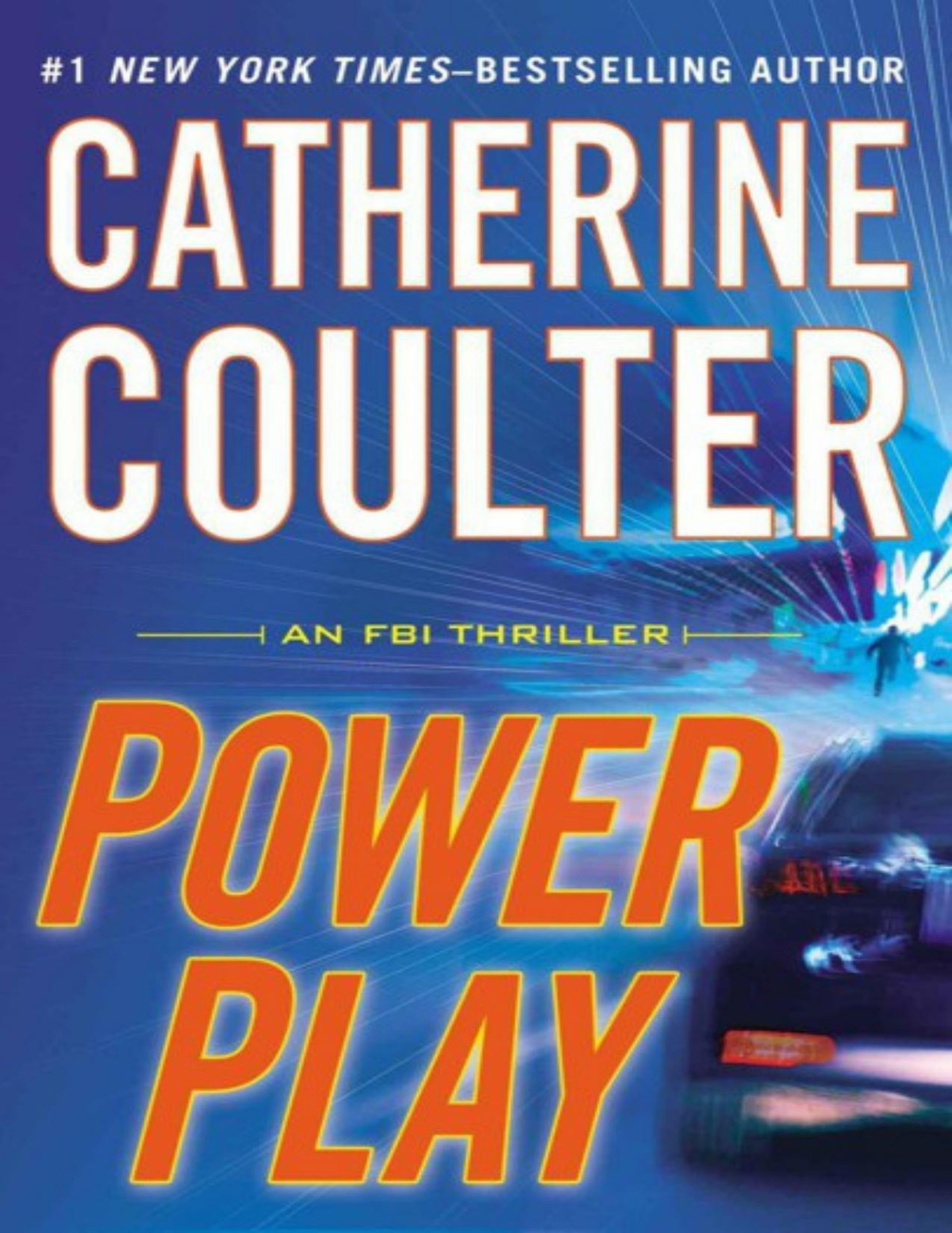 Power Play An Fbi Thriller Catherine Coulter Coulter Catherine