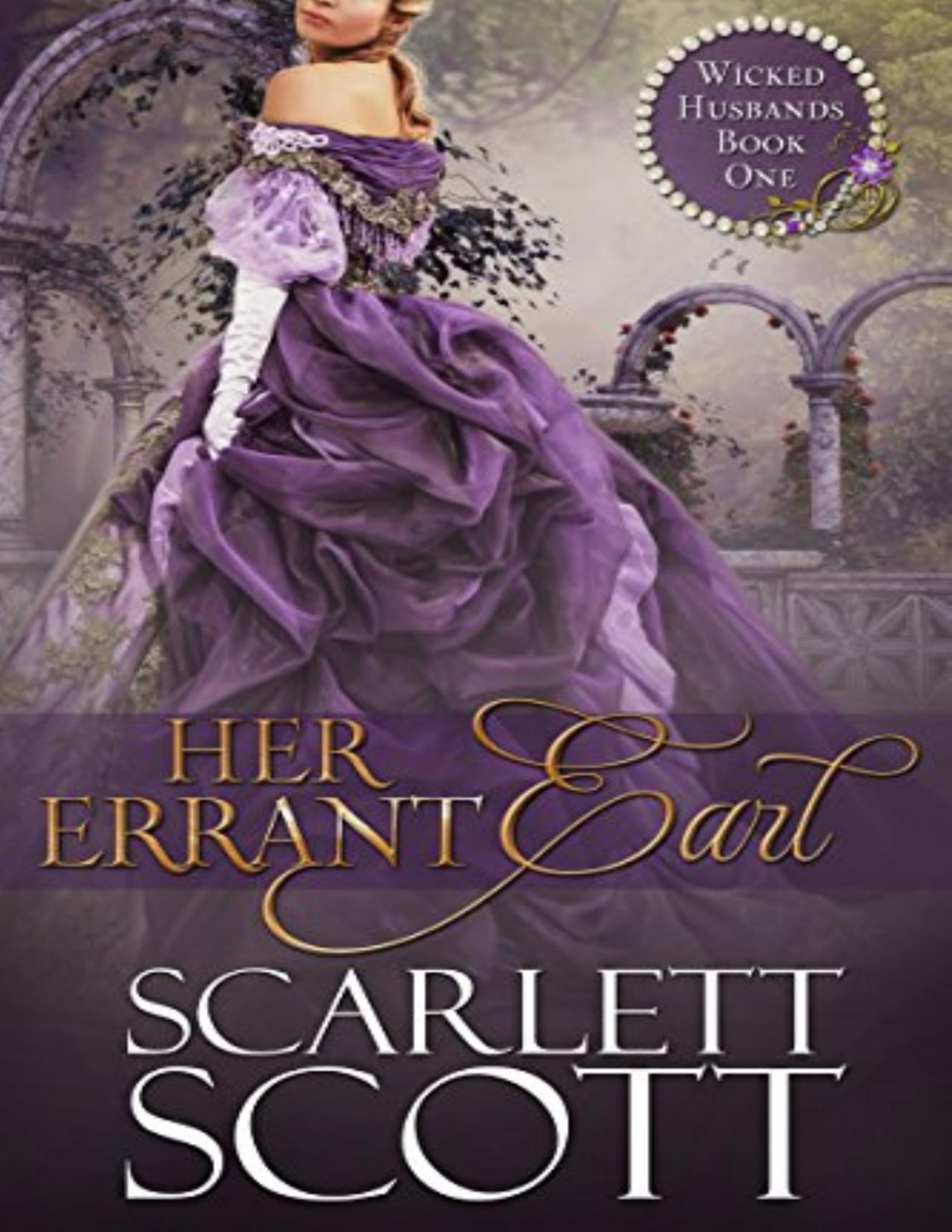 Her Errant Earl Scarlett Scott Scott Scarlett