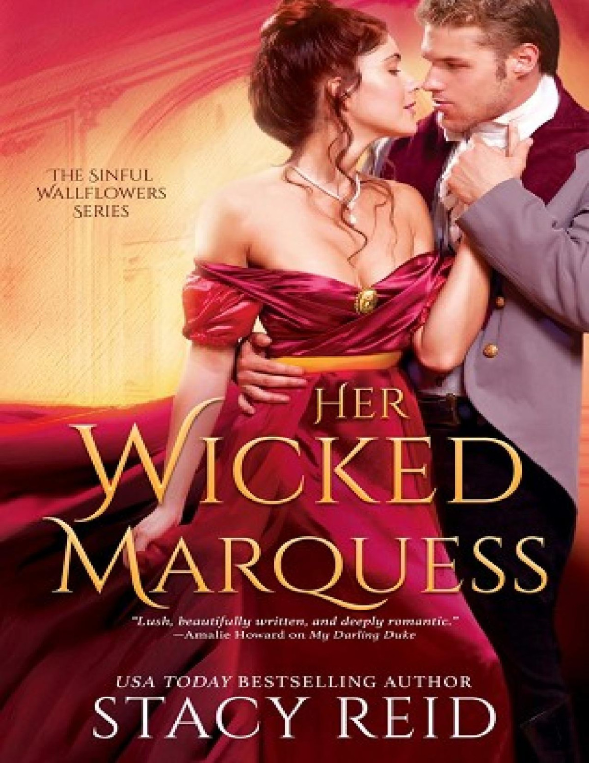 Her Wicked Marquess Stacy Reid Reid Stacy