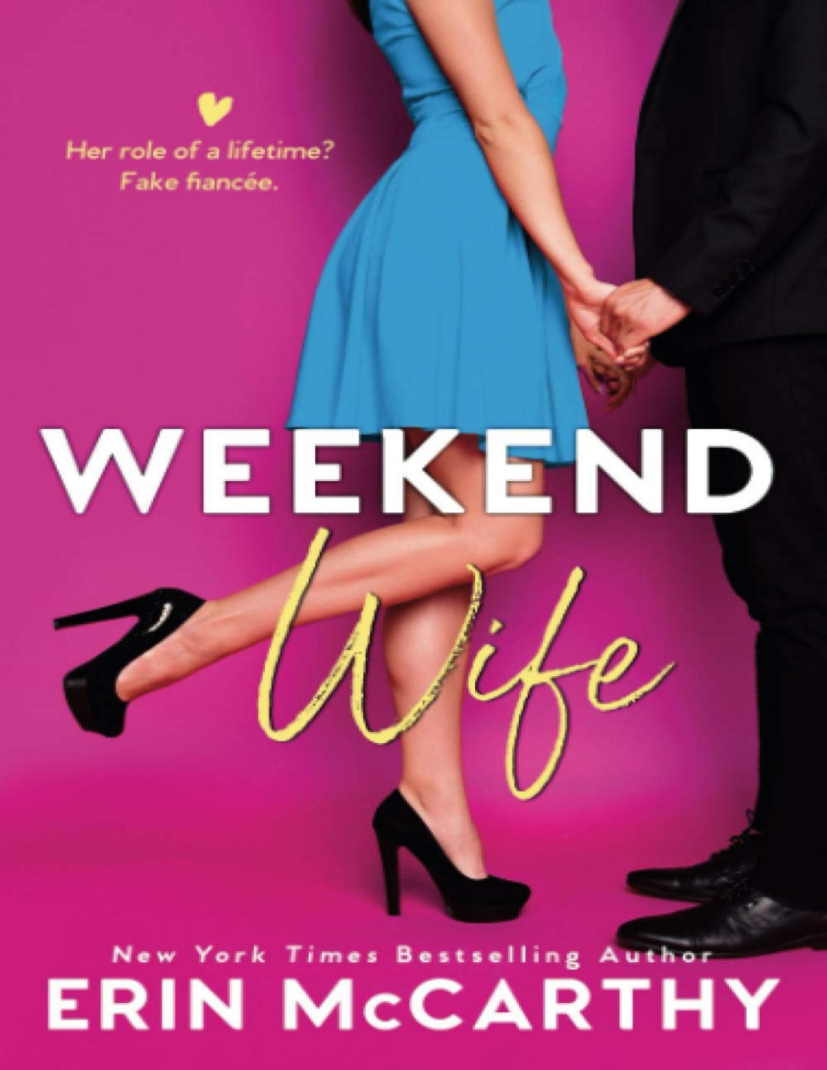 Weekend Wife Erin Mccarthy Mccarthy Erin