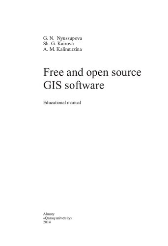 Free And Open Source Gis Software Educational Manual G N Nyussupova