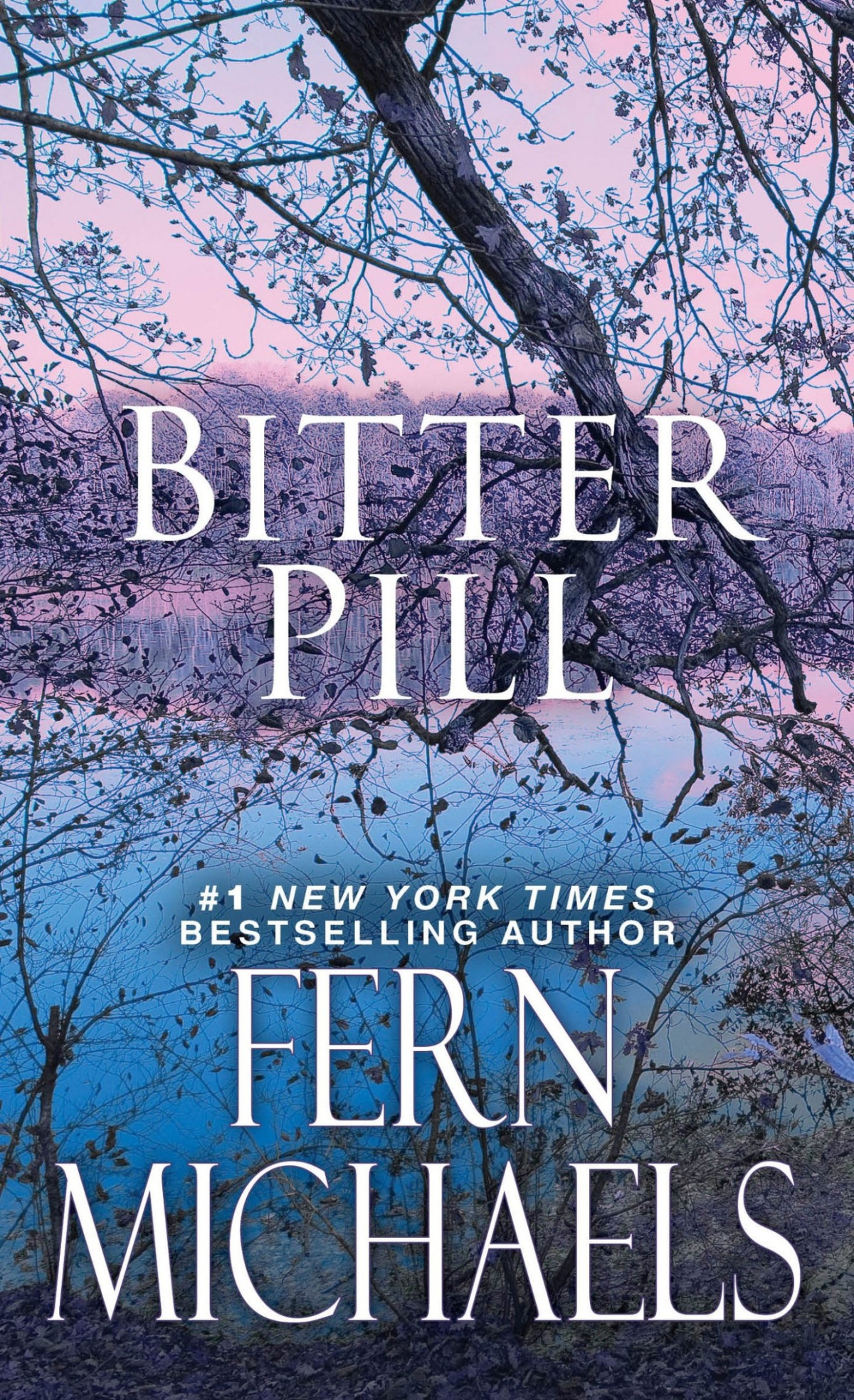 Bitter Pill Fern Michaels