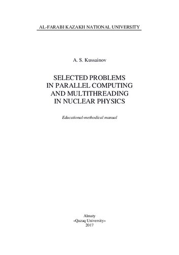 Selected Problems In Parallel Computing And Multithreading In Nuclear Physics Educationalmethodical Manual