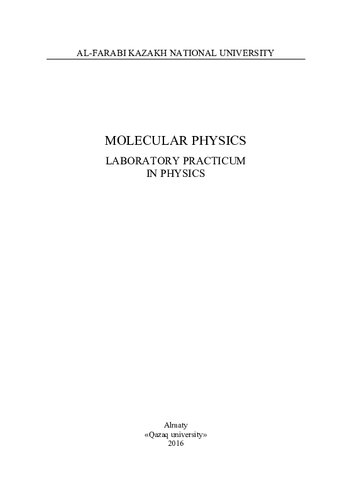 Molecular Physics Laboratory Practicum In Physics исатаев сс