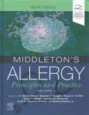Middletons Allergy 2volume Set Principles And Practice 9th Edition A Wesley Burks Stephen T Holgate Leonard B Bacharier David H Broide Robyn E Ohehir Gurjit K Khurana Hershey