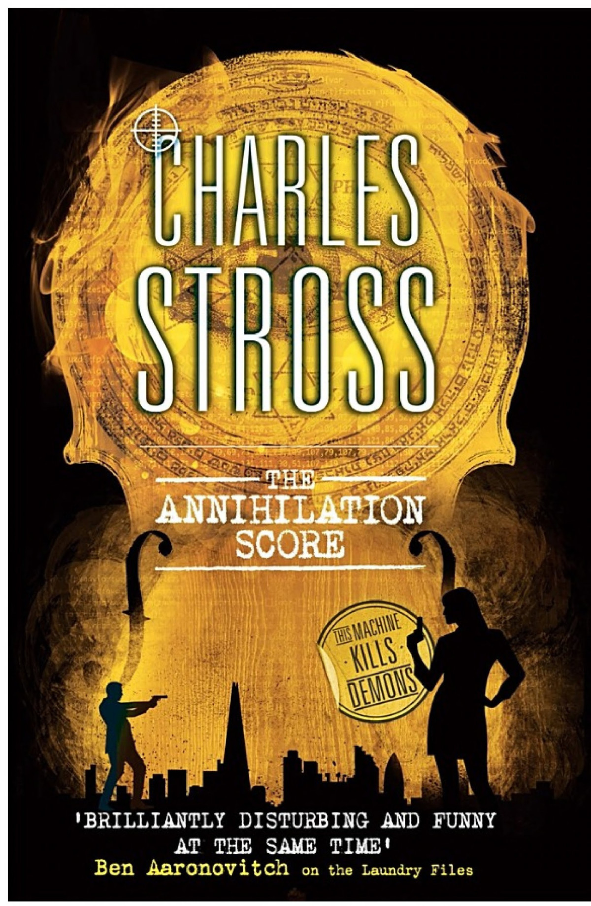 The Annihilation Score Laundry Files 6 Charles Stross Stross