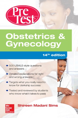 Obstetrics Gynecology Pretest Selfassessment And Review 14th Edition Shireen Madani Sims