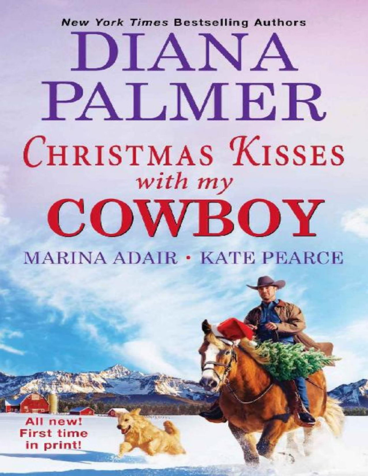 Christmas Kisses With My Cowboy Diana Palmer Marina Adair Kate Pearce Palmer