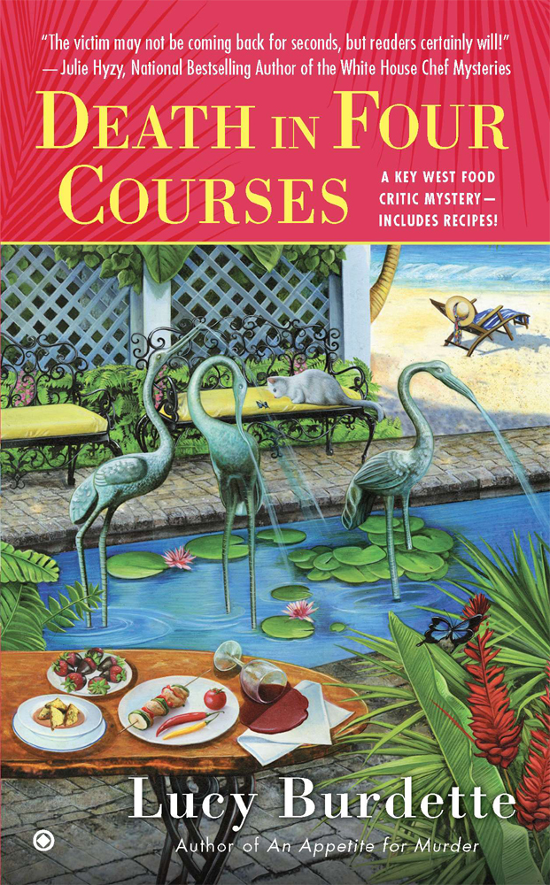 Death In Four Courses A Key West Food Critic Mystery Lucy Burdette Burdette