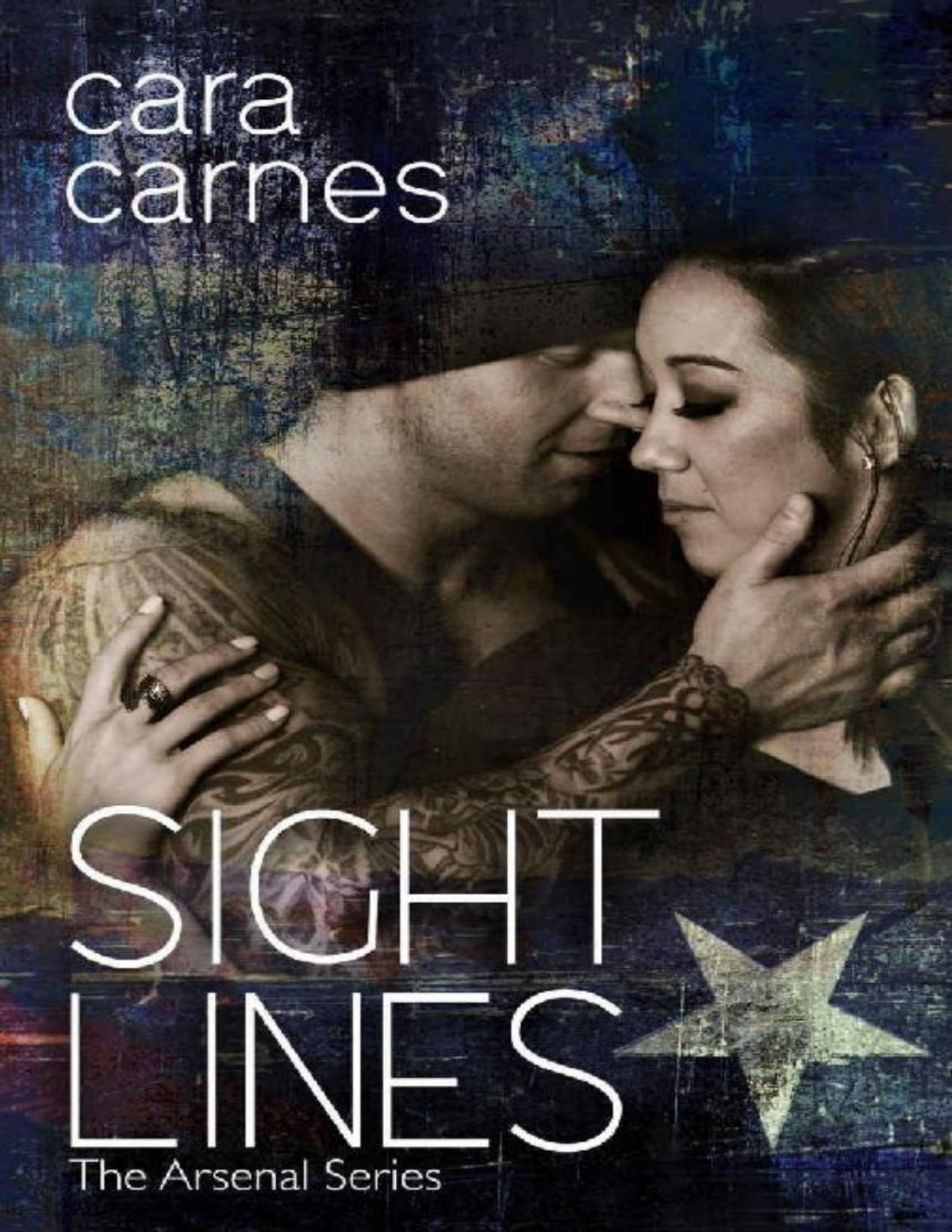 Sight Lines The Arsenal Book 2 Cara Carnes Carnes Cara
