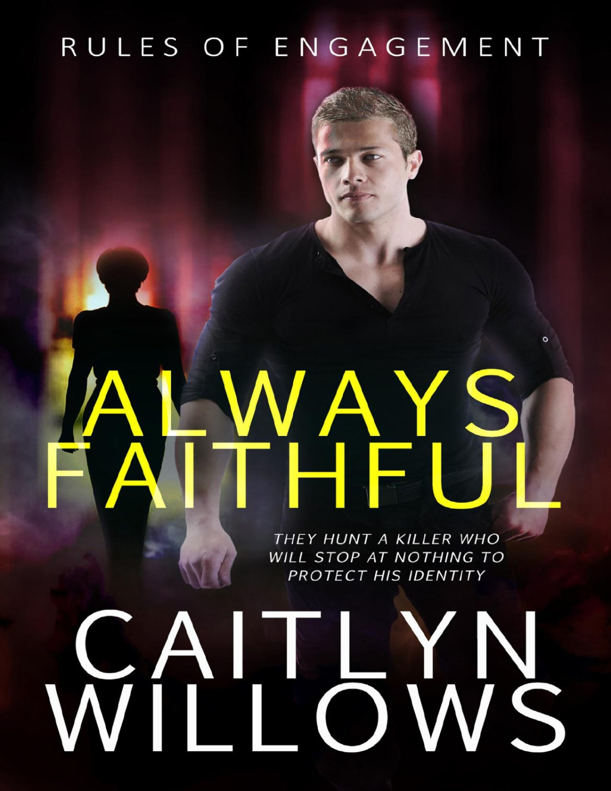 Always Faithful Caitlyn Willows Willows Caitlyn