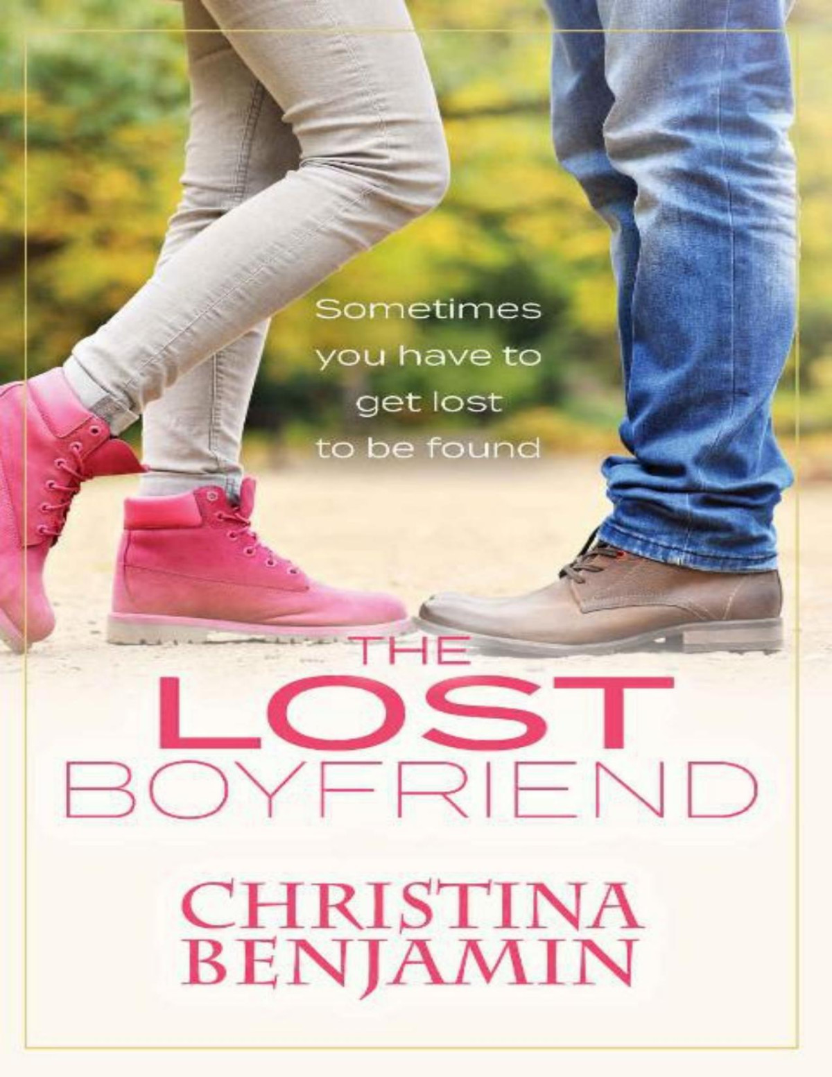 The Lost Boyfriend Christina Benjamin Benjamin Christina