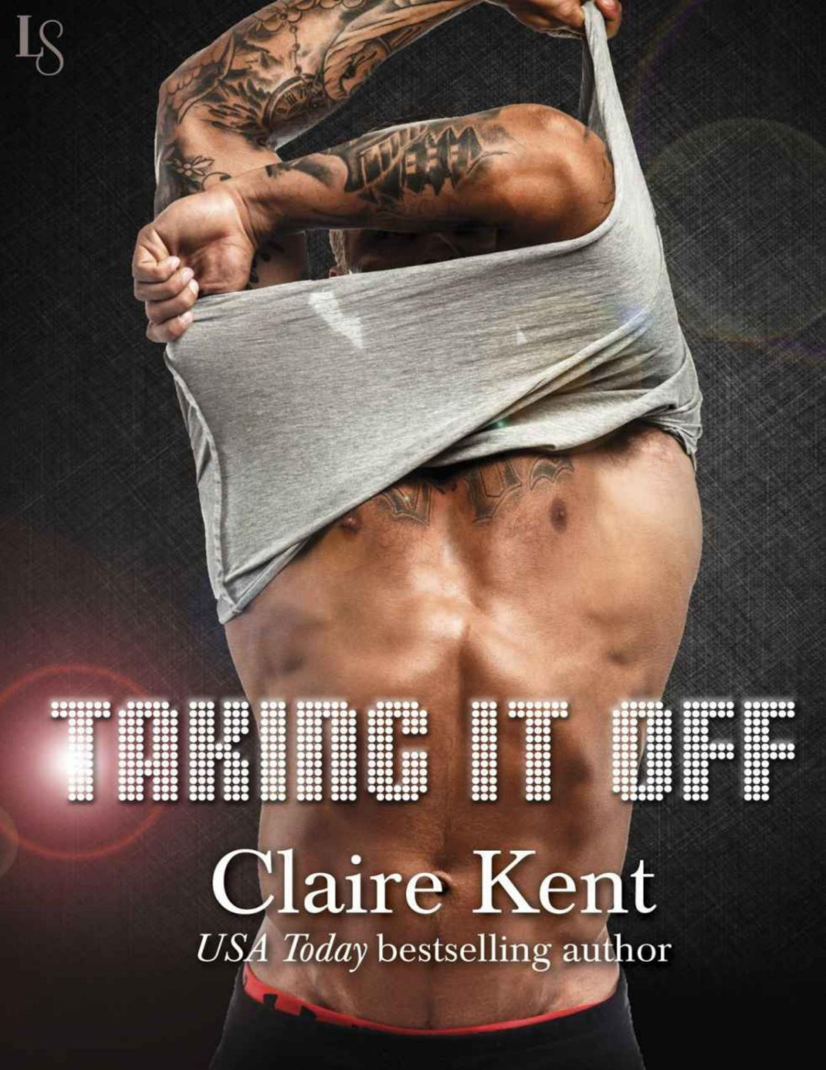 Taking It Off Claire Kent Kent Claire