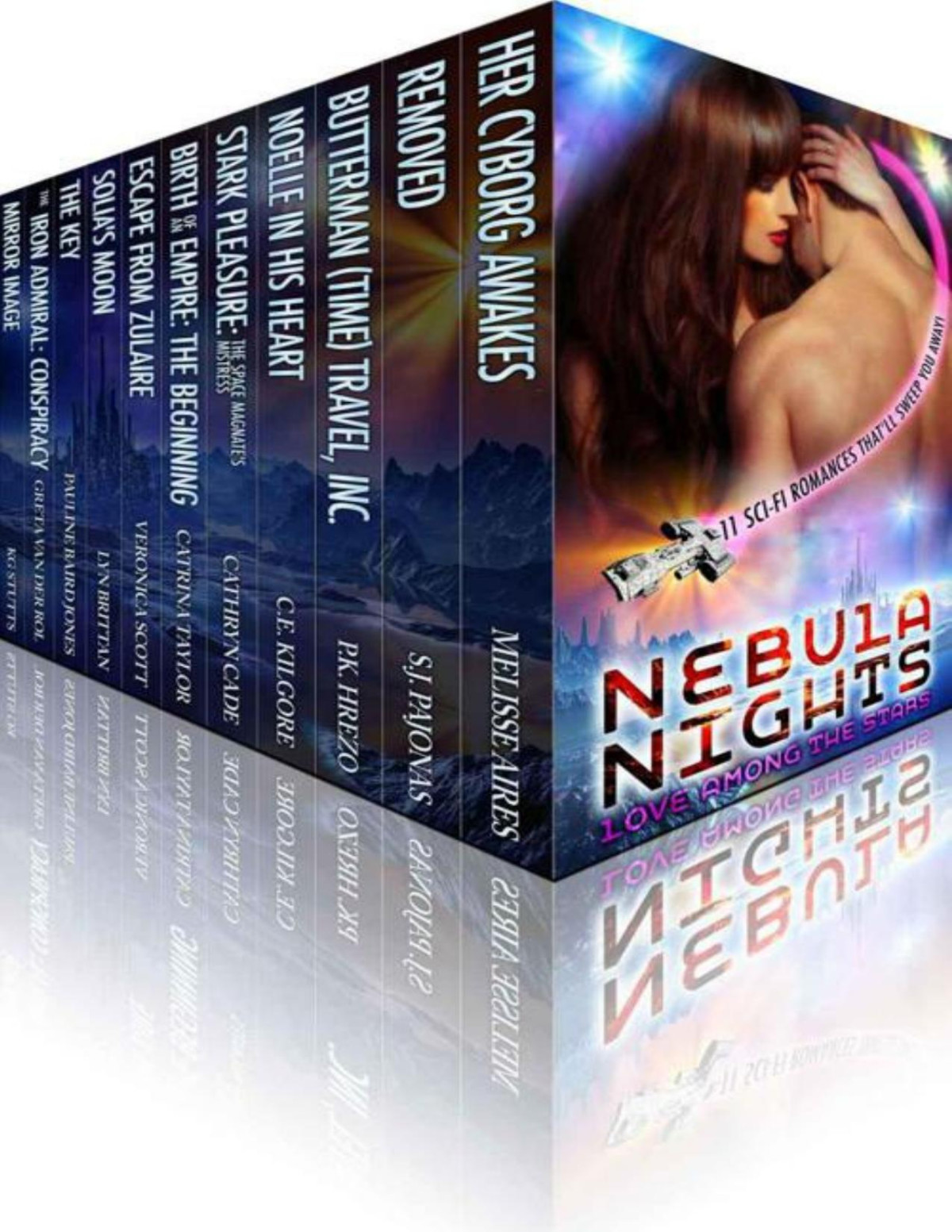 Nebula Nights Love Among The Stars Melisse Aires Sj Pajonas Pk Hrezo Ce Kilgore Cathryn Cade Catrina Taylor Veronica Scott Lyn Brittan Pauline Baird Jones Greta Von Der Rol Kg Stutts Aires