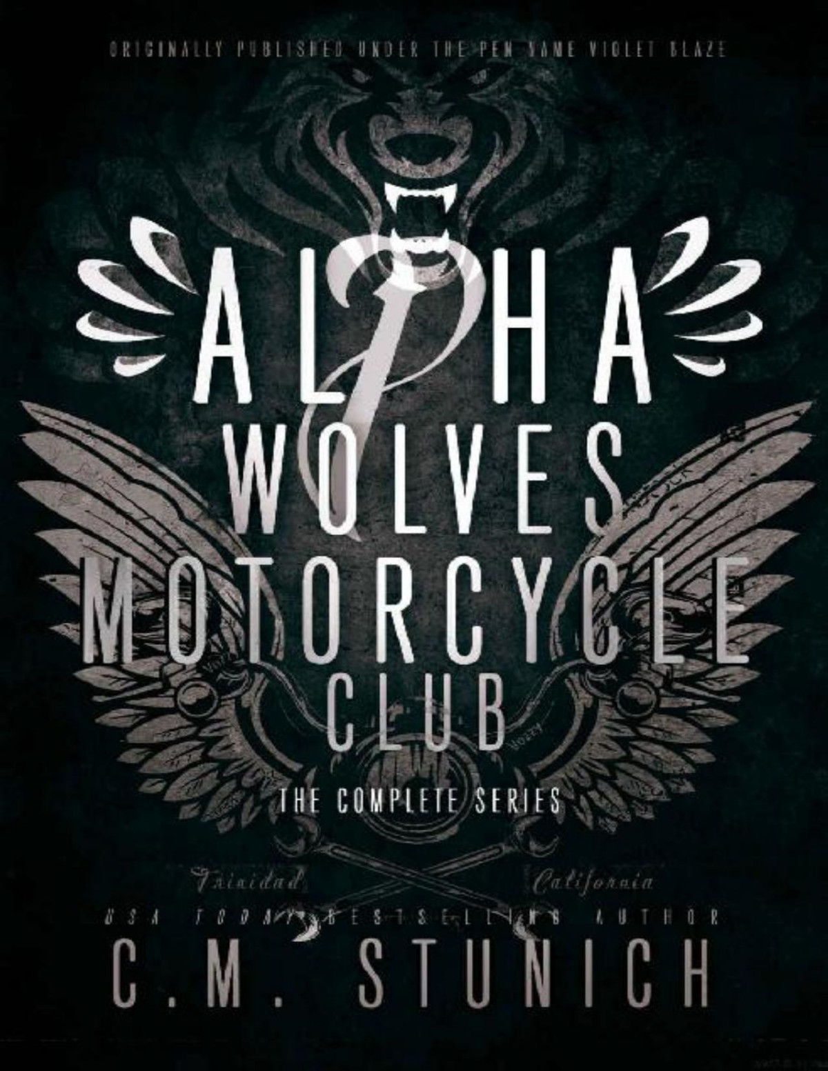 Alpha Wolves Motorcycle Club The Complete Series Cm Stunich Stunich