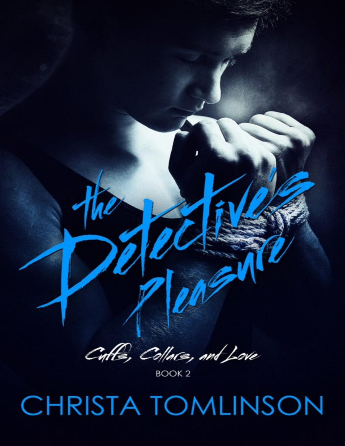 Detectives Pleasure Cuffs Collars And Love 2 Mm Christa Tomlinson Tomlinson