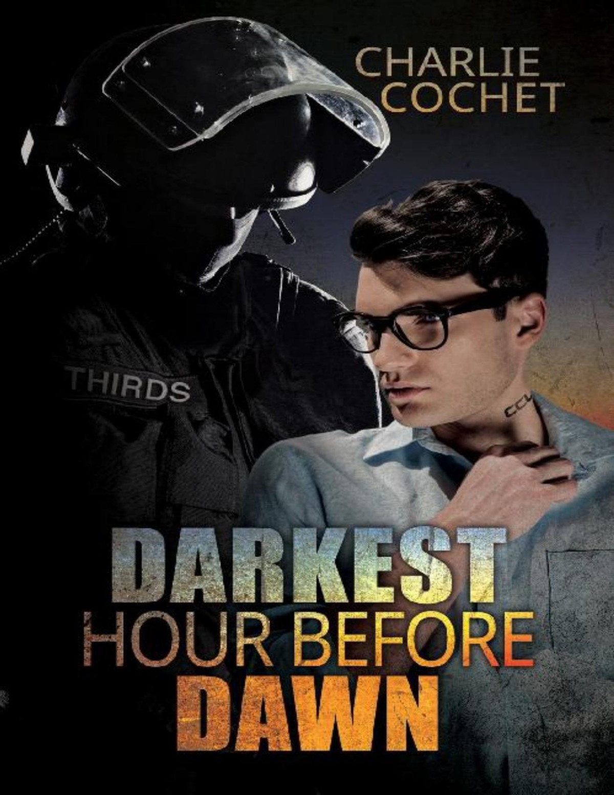 Darkest Hour Before Dawn Charlie Cochet Cochet Charlie