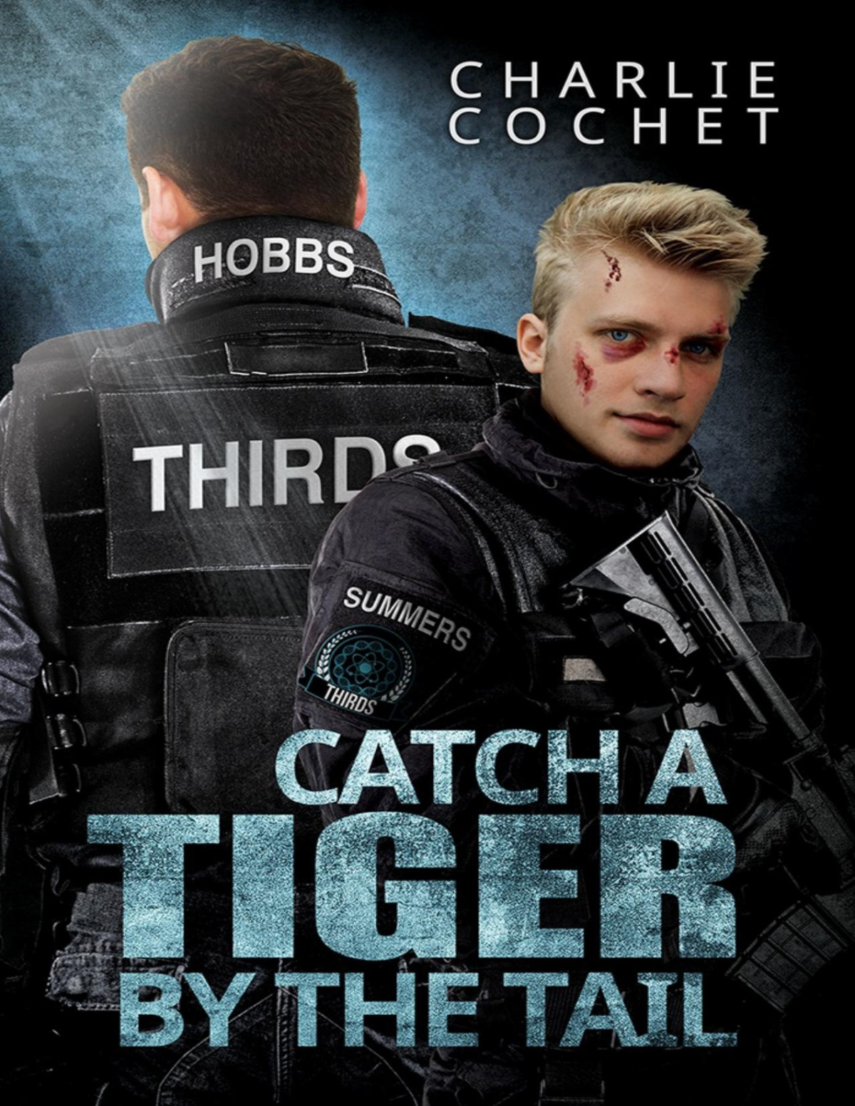 Catch A Tiger By The Tail Charlie Cochet
