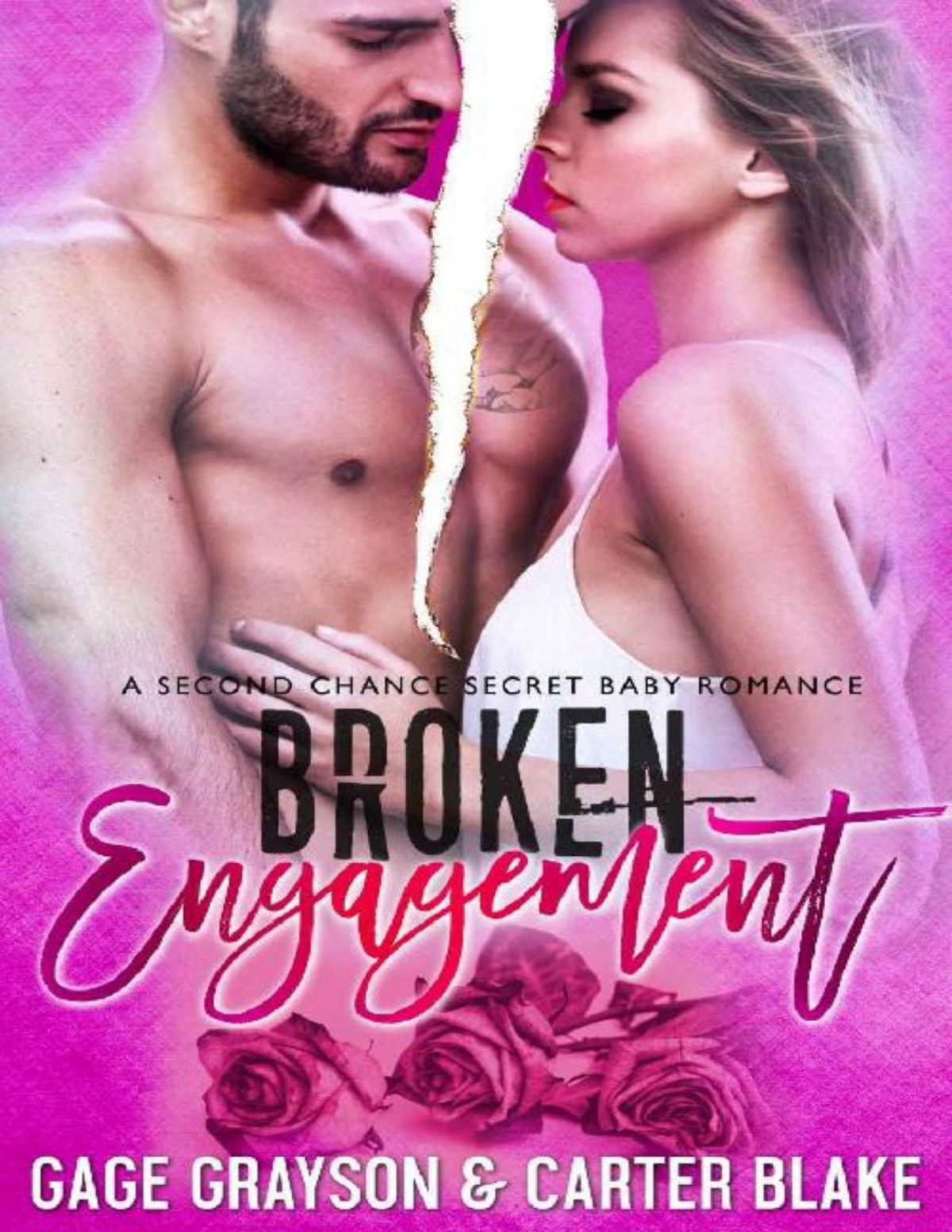 Broken Enagement A Second Chance Secret Baby Romance Gage Grayson Carter Blake Grayson