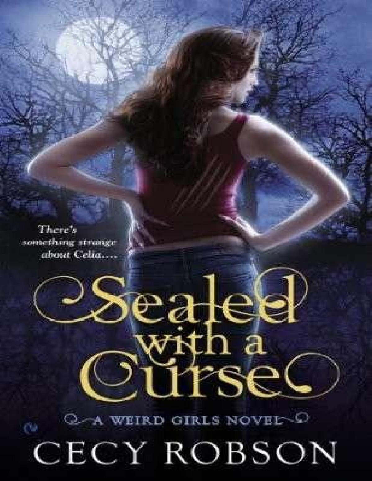 Sealed With A Curse Wg 1 Cecy Robson Robson Cecy