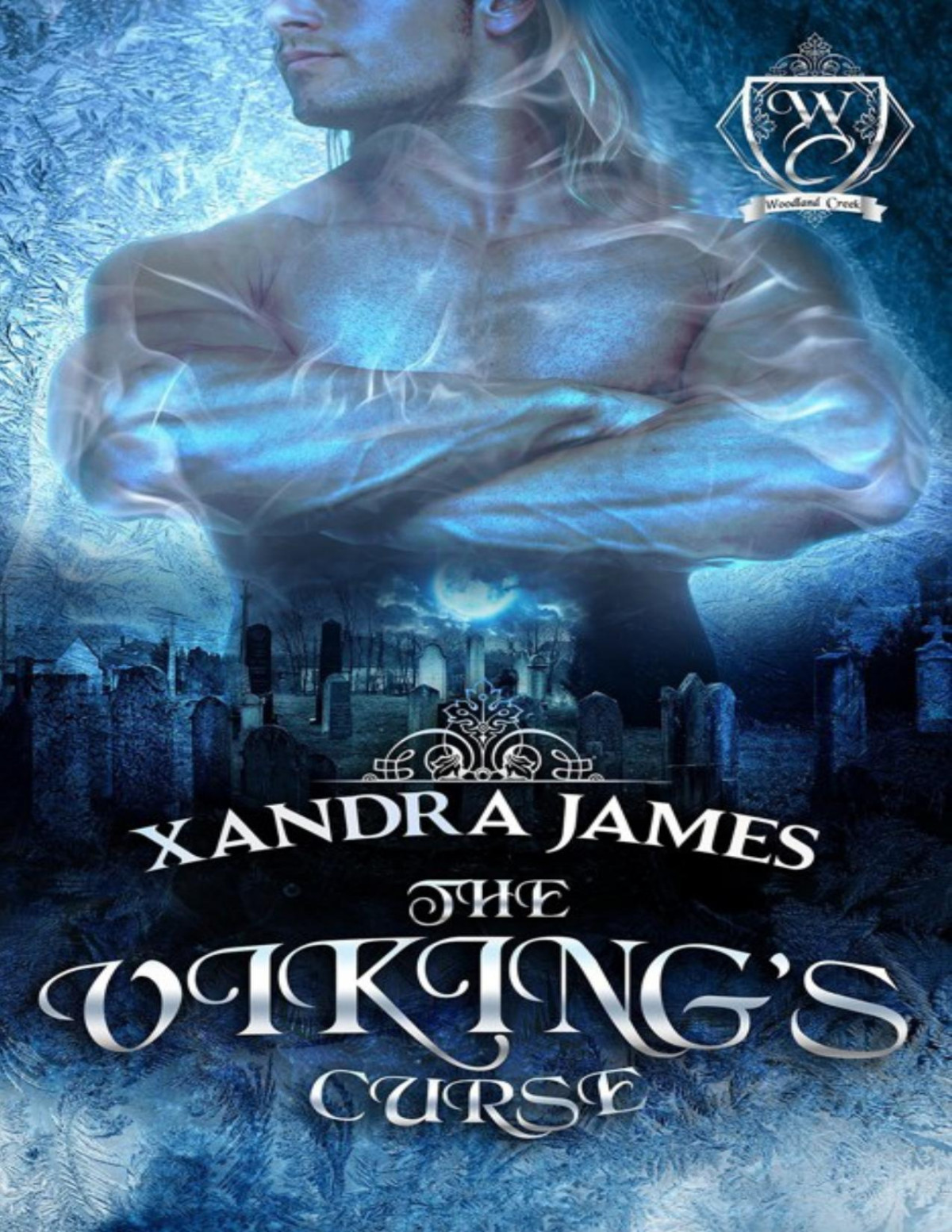 The Vikings Curse Woodland Creek Xandra James Woodland Creek James