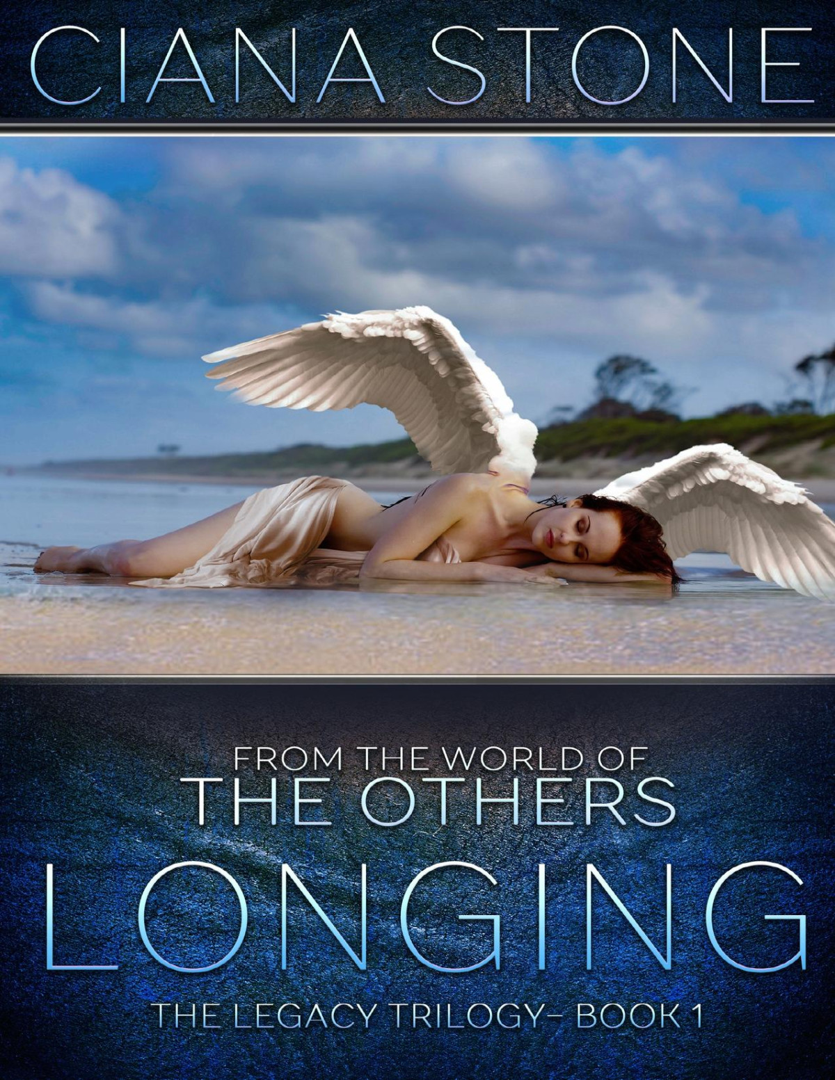 Longing Book 1 Of The Legacy Trilogy Stone Ciana
