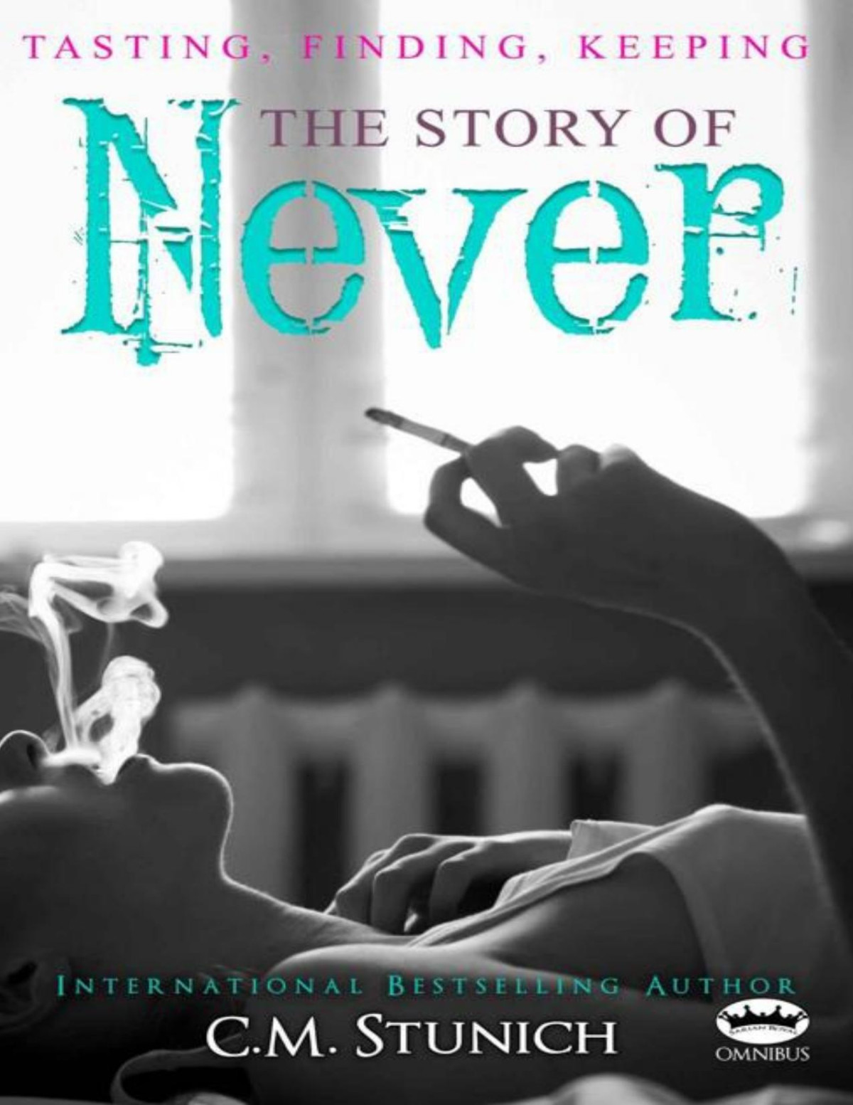 Tasting Finding Keeping The Story Of Never Cm Stunich Stunich