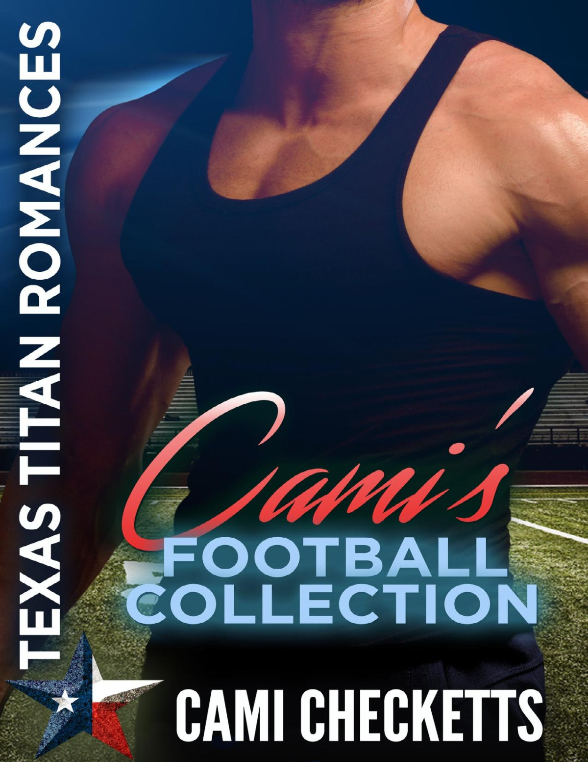 Camis Football Collection Texas Titan Romance Checketts Cami