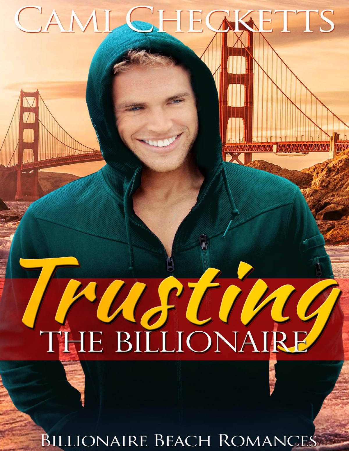 Trusting The Billionaire Billionaire Beach Romance Book 4 Checketts
